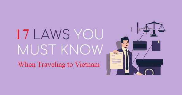 What is illegal Things in Vietnam: Rules & Laws for Tourists